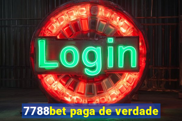 7788bet paga de verdade